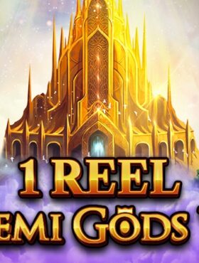1 Reel — Demi Gods Vl