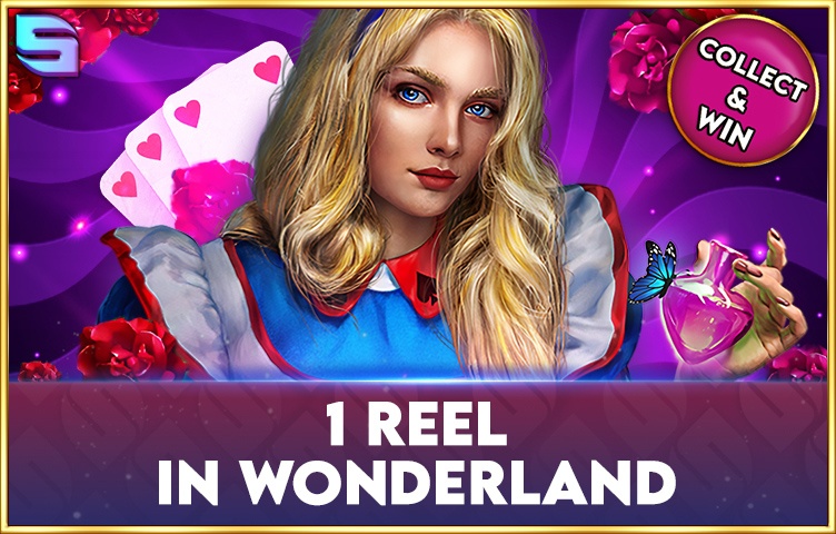 1 Reel — In Wonderland