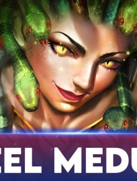 1 Reel — Medusa