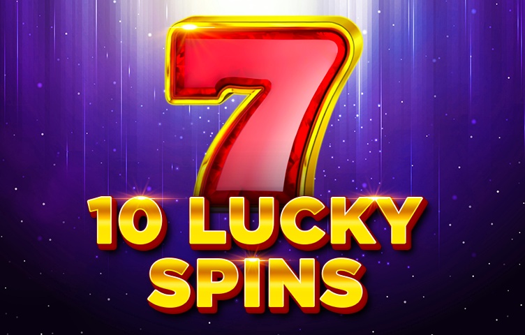 10 Lucky Spins