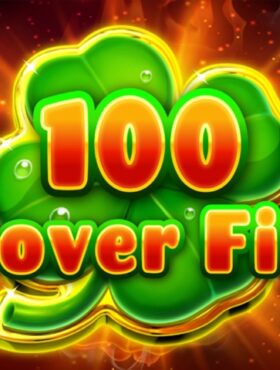 100 Clover Fire