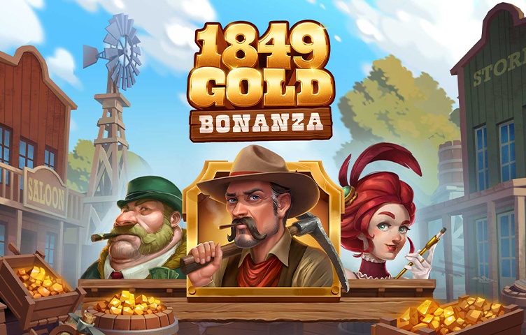 1849 Gold Bonanza