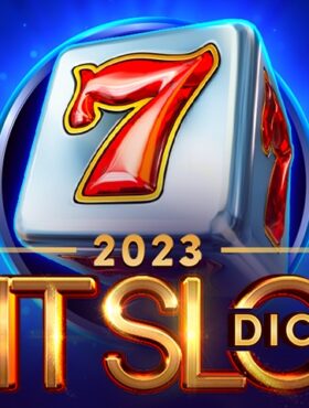 2023 Hit Slot Dice