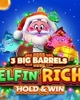 3 Big Barrels Elfin Rich