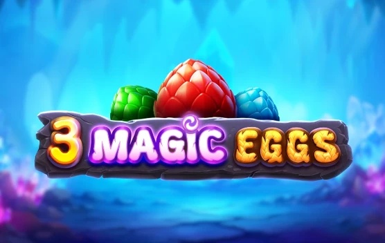 3 Magic Eggs
