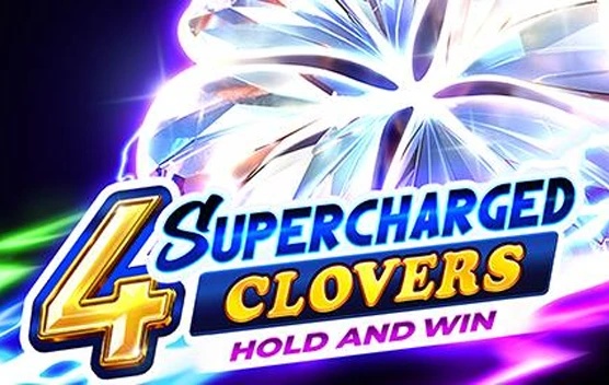 4 Supercharged Clovers Hold and Win