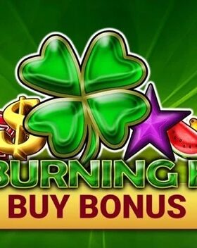 40 Burning Hot Buy Bonus
