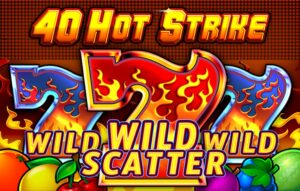 40 Hot Strike
