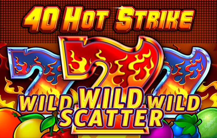 40 Hot Strike