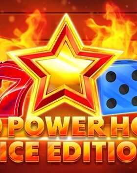 40 Power Hot Dice Edition