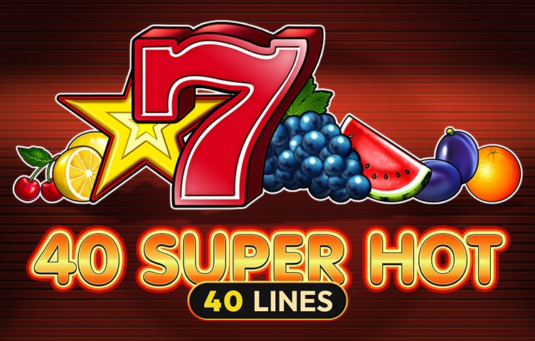 40 Super Hot