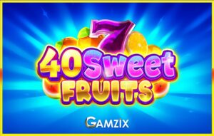 40 Sweet Fruits