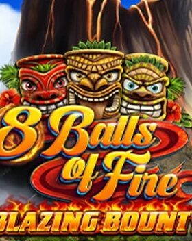 8 Balls of Fire — Blazing Bounty