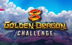 8 Golden Dragon Challenge