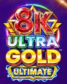 8K Ultra Gold Ultimate