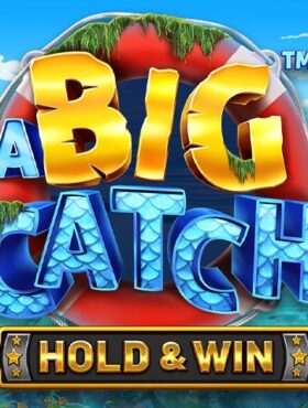 A Big Catch — Hold and Win