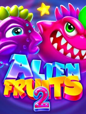 Alien Fruits 2