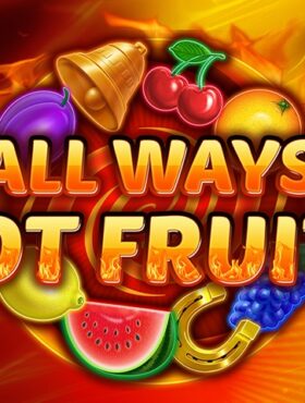 Allways Hottest Fruits