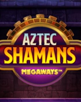 Aztec Shamans Megaways
