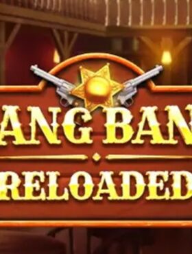 Bang Bang Reloaded