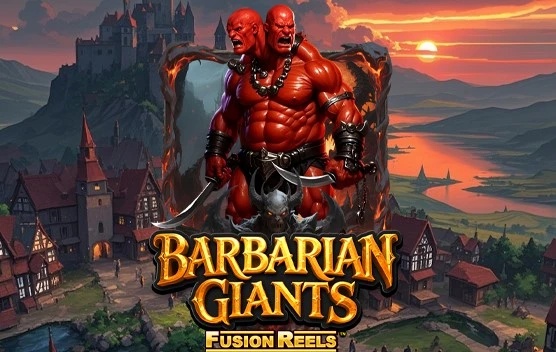 Barbarian Giants Fusion Reels