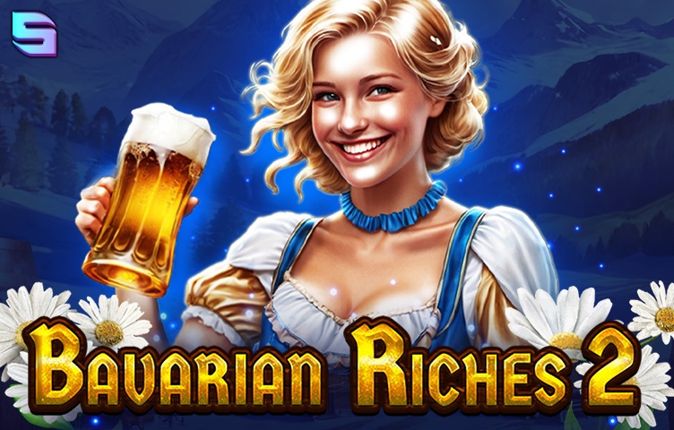 Bavarian Riches 2
