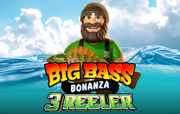 Big Bass Bonanza 3 Reeler