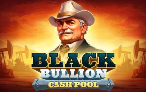 Black Bullion Cash Pool