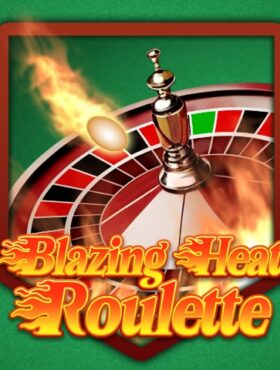 Blazing Heat Roulette
