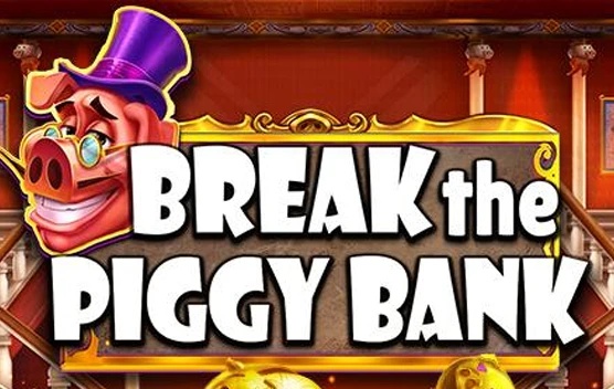 Break the Piggy Bank