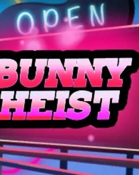 Bunny Heist