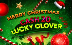 Cash 20 Lucky Clover Christmas