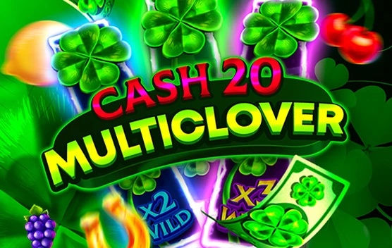 Cash 20 Multiclover