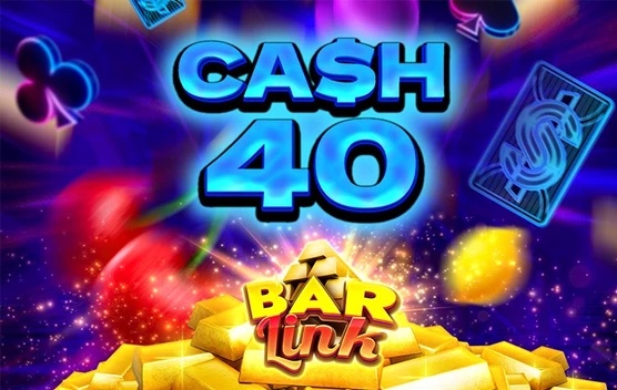 Cash 40 Bar Link