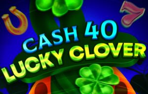 Cash 40 Lucky Clover