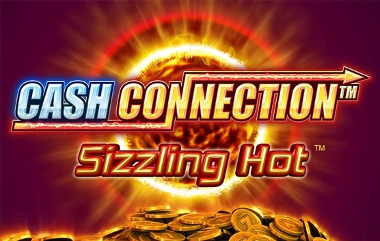 Cash Connection Sizzling Hot