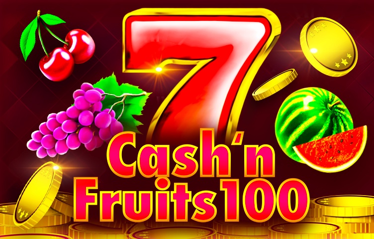 Cash’n Fruits 100 Hold And Win