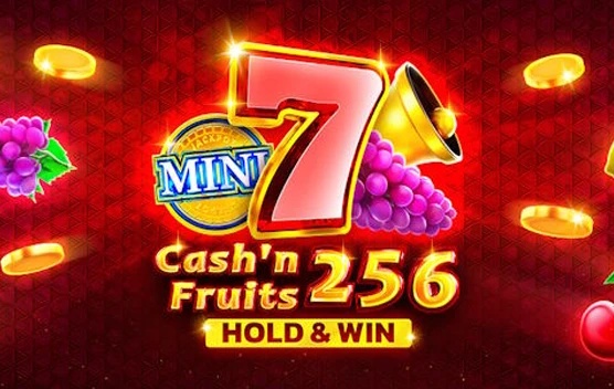 Cash’n Fruits 256 Hold And Win