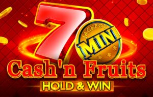 Cash’n Fruits Hold And Win