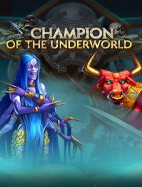 Champion of the Underworld