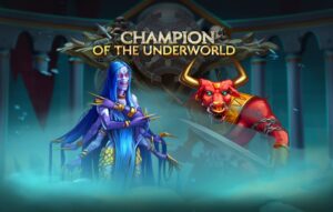 Champion of the Underworld