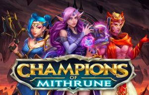 Champions of Mithrune