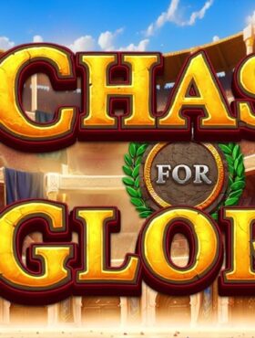 Chase for Glory