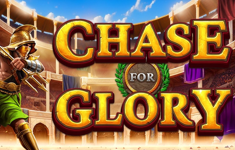 Chase for Glory