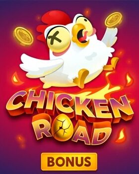 Chicken Road Bonus