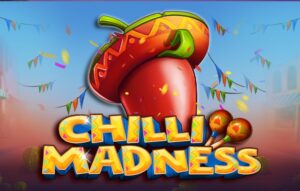 Chilli Madness