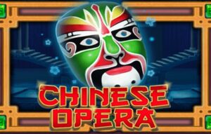 Chinese Opera