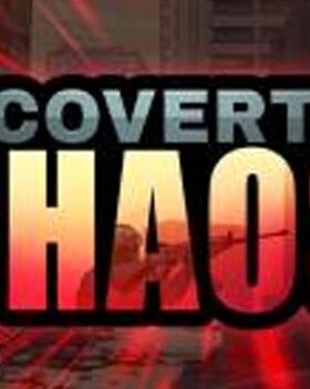 Covert Chaos