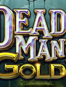 Dead Man’s Gold