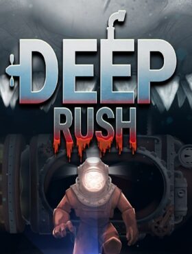 Deep Rush